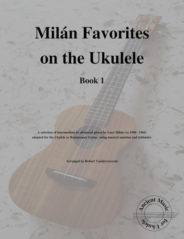 Milán Favorites on the Ukulele (Book 1)