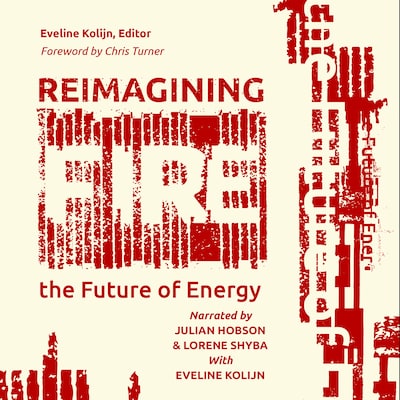 Reimagining Fire: The Future of Energy