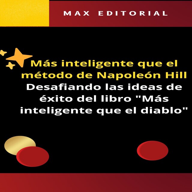 Bokomslag för Más inteligente que el método de Napoleón Hill