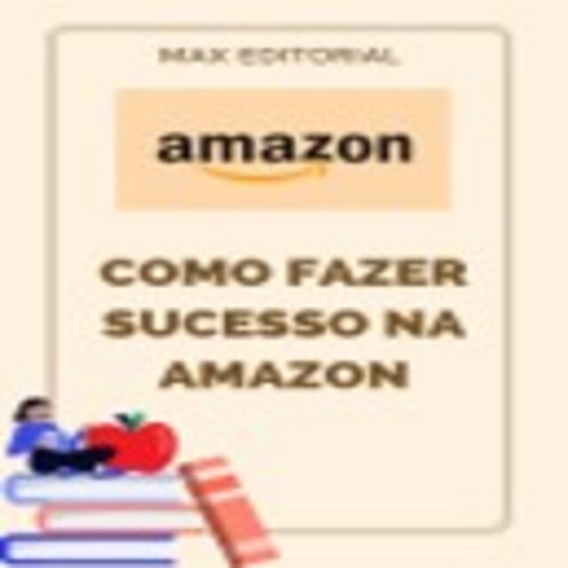 Buchcover für Como Fazer Sucesso na Amazon