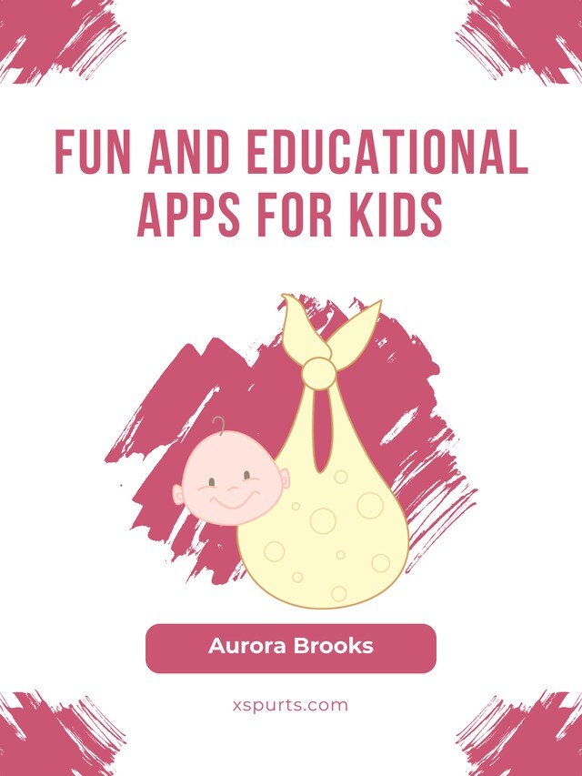 Bokomslag for Fun and Educational Apps for Kids