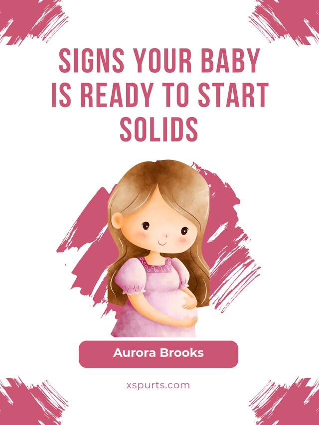 Buchcover für Signs Your Baby is Ready to Start Solids