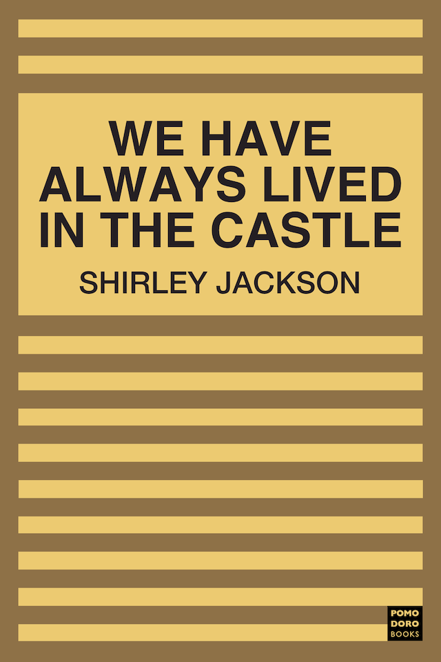 Book cover for We Have Always Lived in the Castle