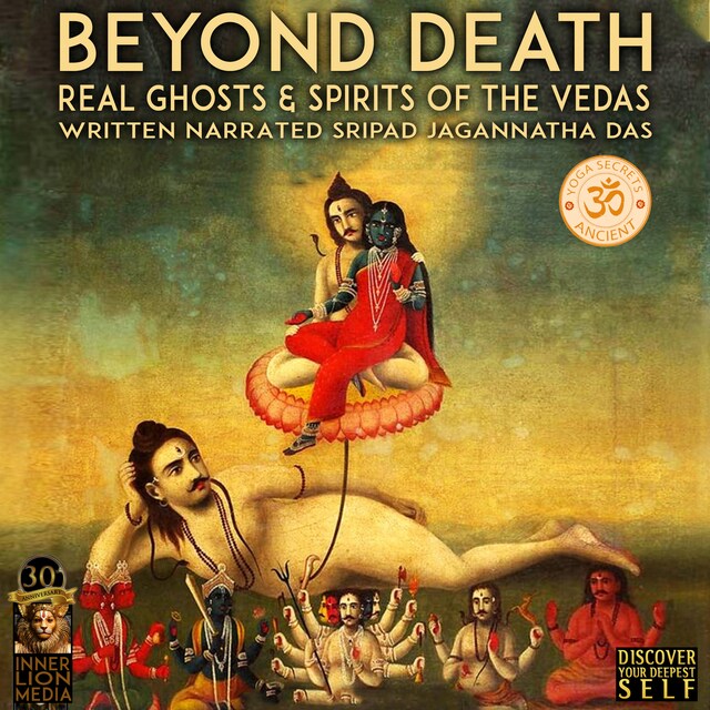 Boekomslag van Beyond Death Real Ghosts & Spirits Of The Vedas