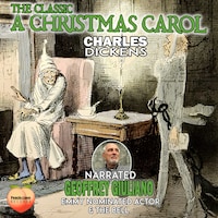 The Classic A Christmas Carol