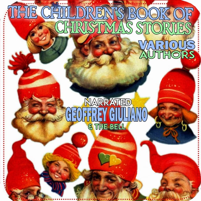 Couverture de livre pour The Childrens Book Of Christmas Stories