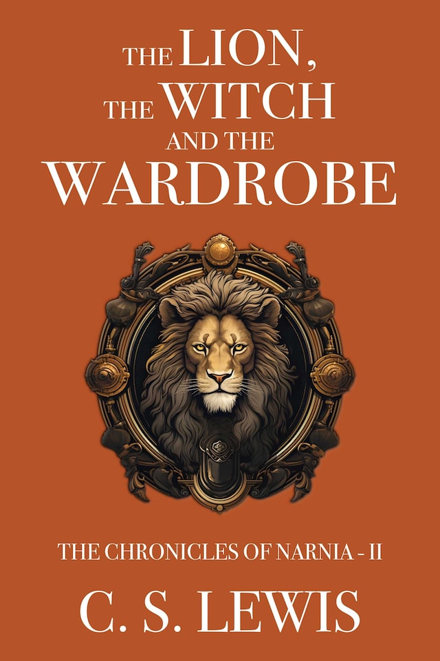 The Lion, the Witch and the Wardrobe Book cover for The Lion, the Witch and the Wardrobe