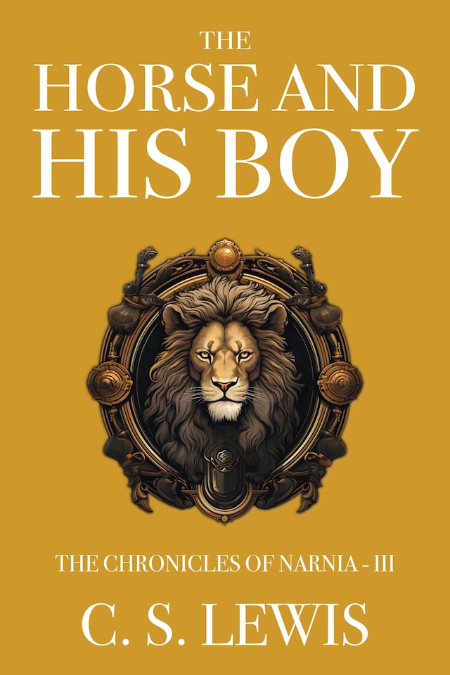 Book cover for The Horse and His Boy