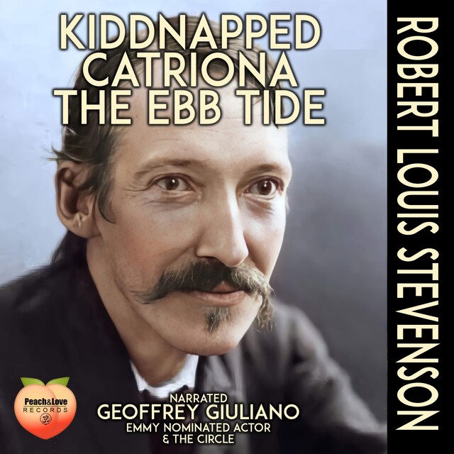 Okładka książki dla Kidnapped, Catriona, The Ebb Tide