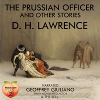 The Prussian Officer And Other Stories