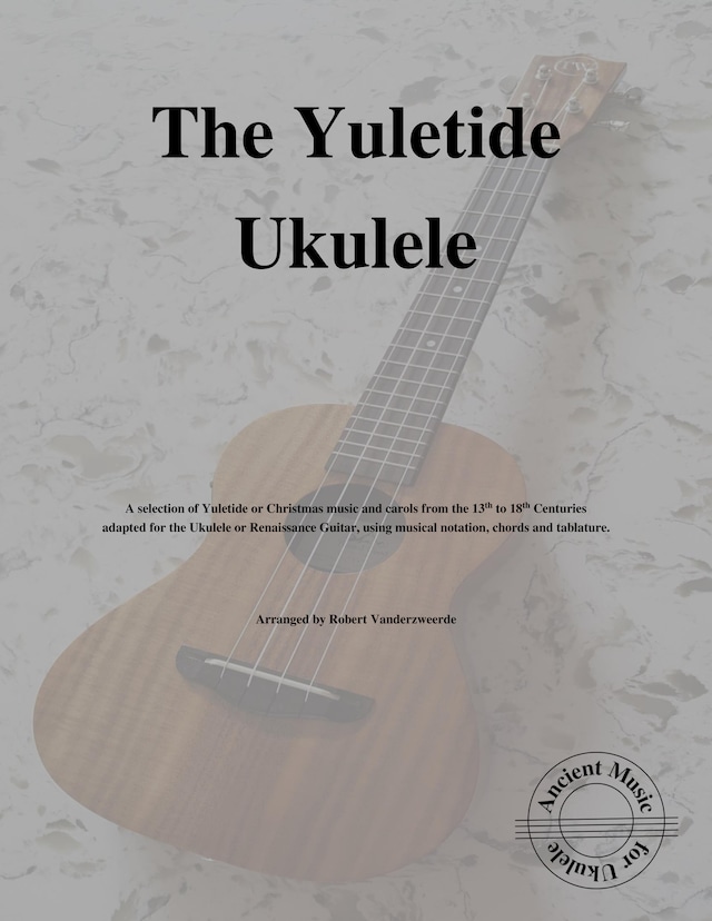 The Yuletide Ukulele