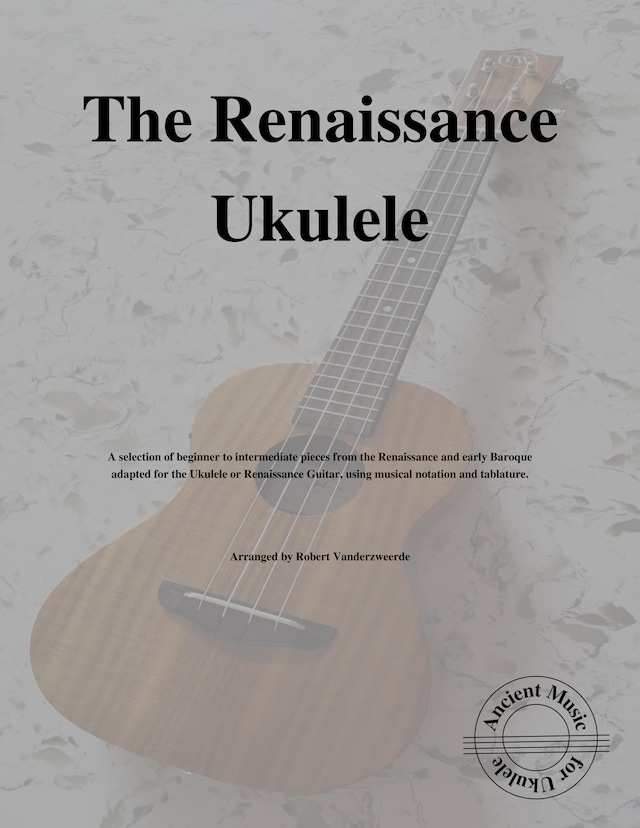 The Renaissance Ukulele