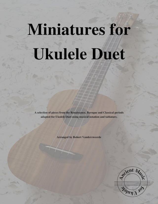 Miniatures for Ukulele Duet