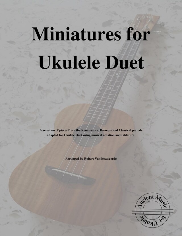 Miniatures for Ukulele Duet