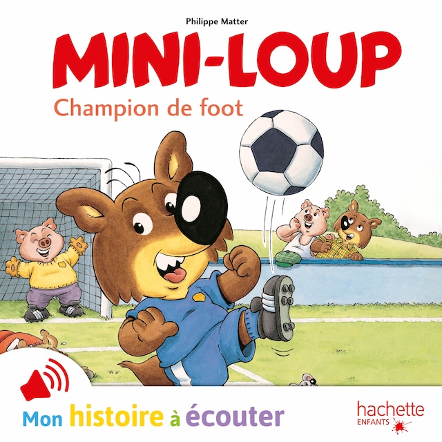 Bokomslag för Mini-Loup champion de foot