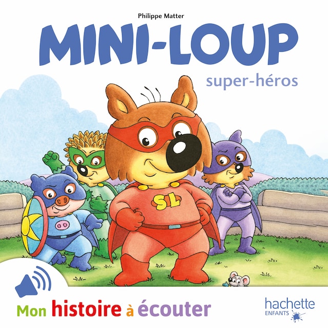 Bokomslag för Mini-Loup super-héros