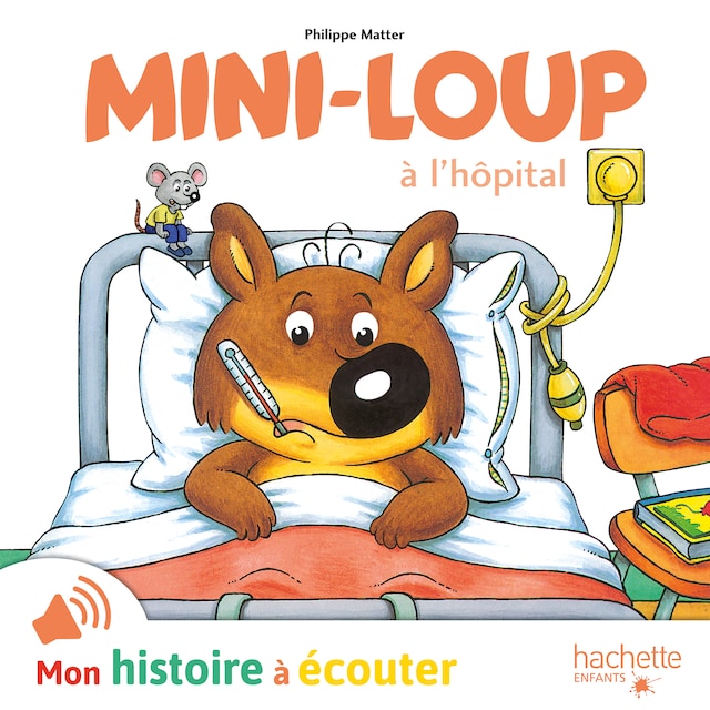 Boekomslag van Mini-Loup à l'hôpital