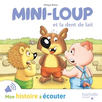 Mini-Loup et la dent de lait