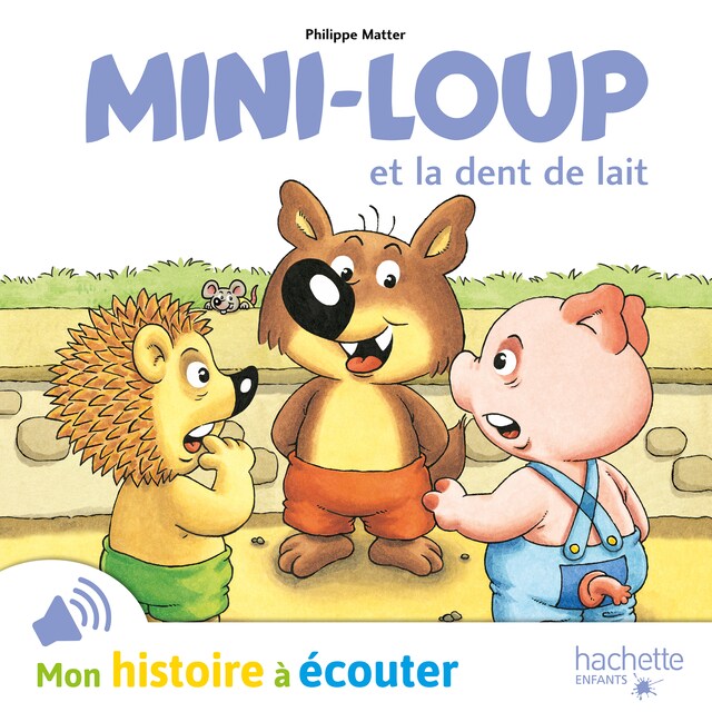 Book cover for Mini-Loup et la dent de lait