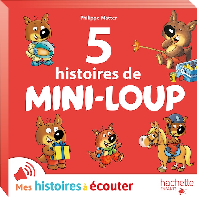 Book cover for 5 histoires de Mini-Loup N°4 - Mini-Loup s'amuse
