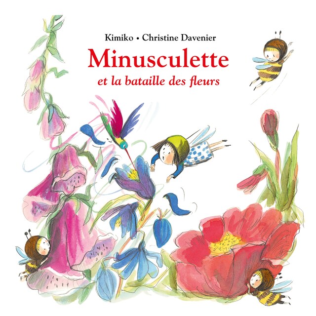 Book cover for Minusculette et la bataille des fleurs