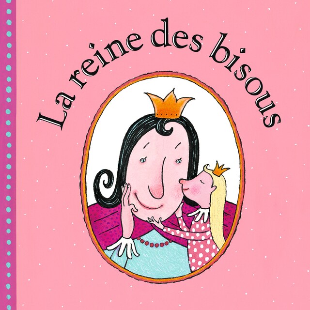 Buchcover für La reine des bisous