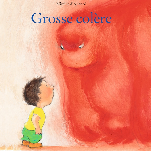 Book cover for Grosse colère