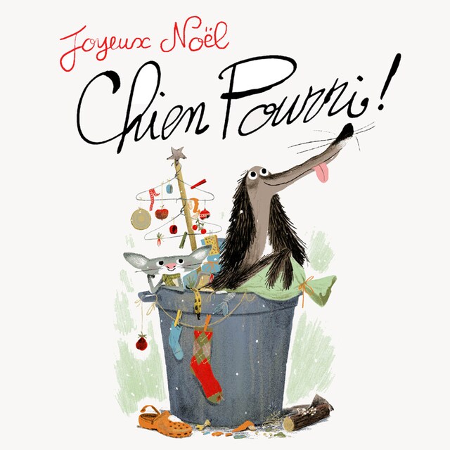 Couverture de livre pour Joyeux Noël Chien Pourri