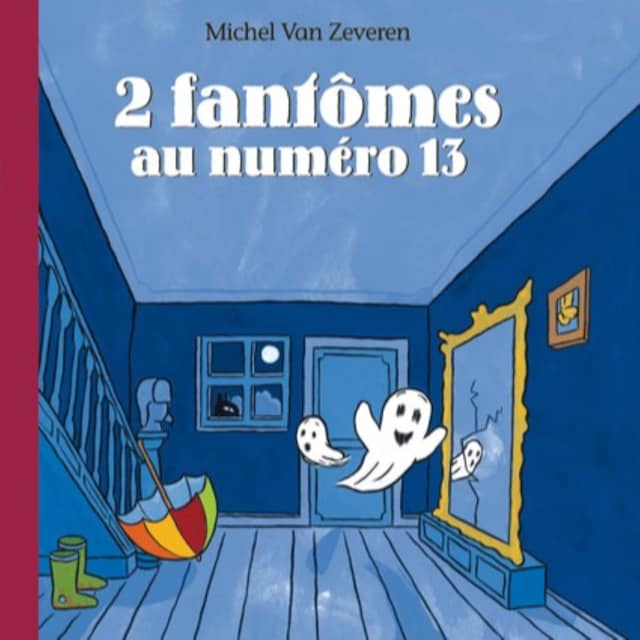 Book cover for 2 fantômes au numéro 13