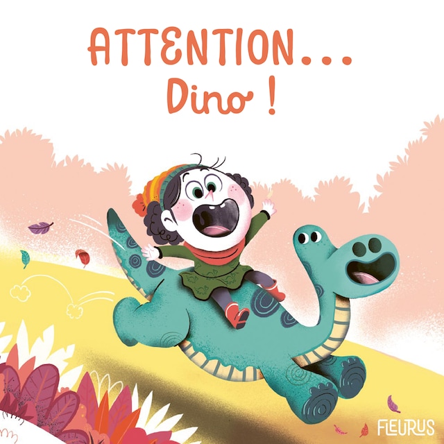 Couverture de livre pour Attention... Dino !