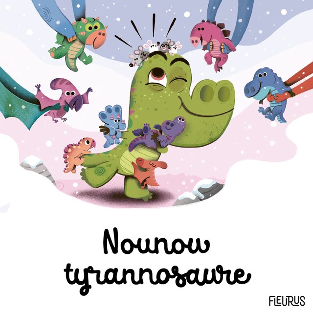 Kirjankansi teokselle Nounou tyrannosaure
