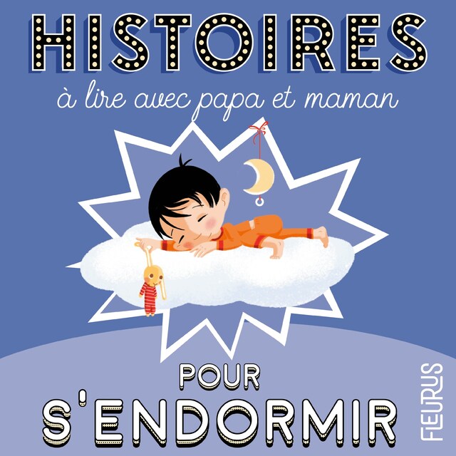 Portada de libro para Histoires à lire avec papa et maman pour s'endormir