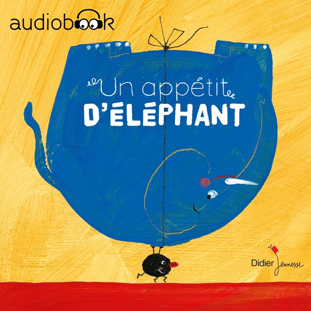 Book cover for Un appétit d'éléphant