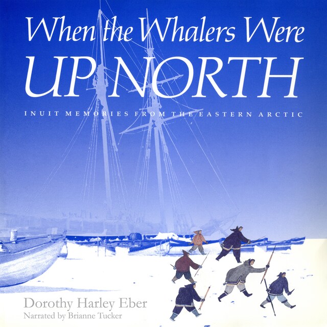 Portada de libro para When the Whalers Were Up North