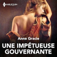 Une impétueuse gouvernante