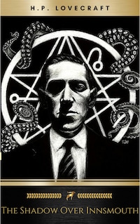 The Shadow Over Innsmouth