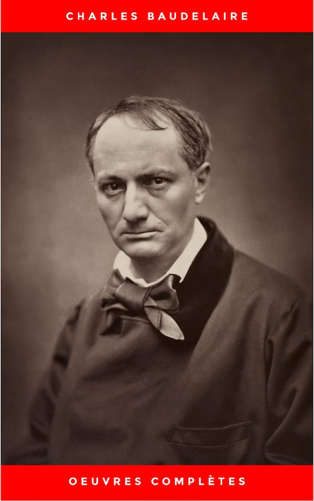 Book cover for Charles Baudelaire: Oeuvres Complètes