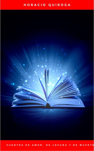 Cuentos De Amor, de locura y de muerte bookCoverFor