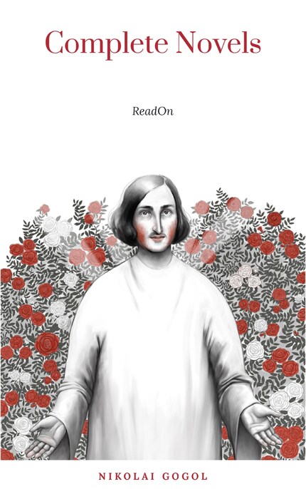 Nikolai Gogol: The Complete Novels bookCoverFor