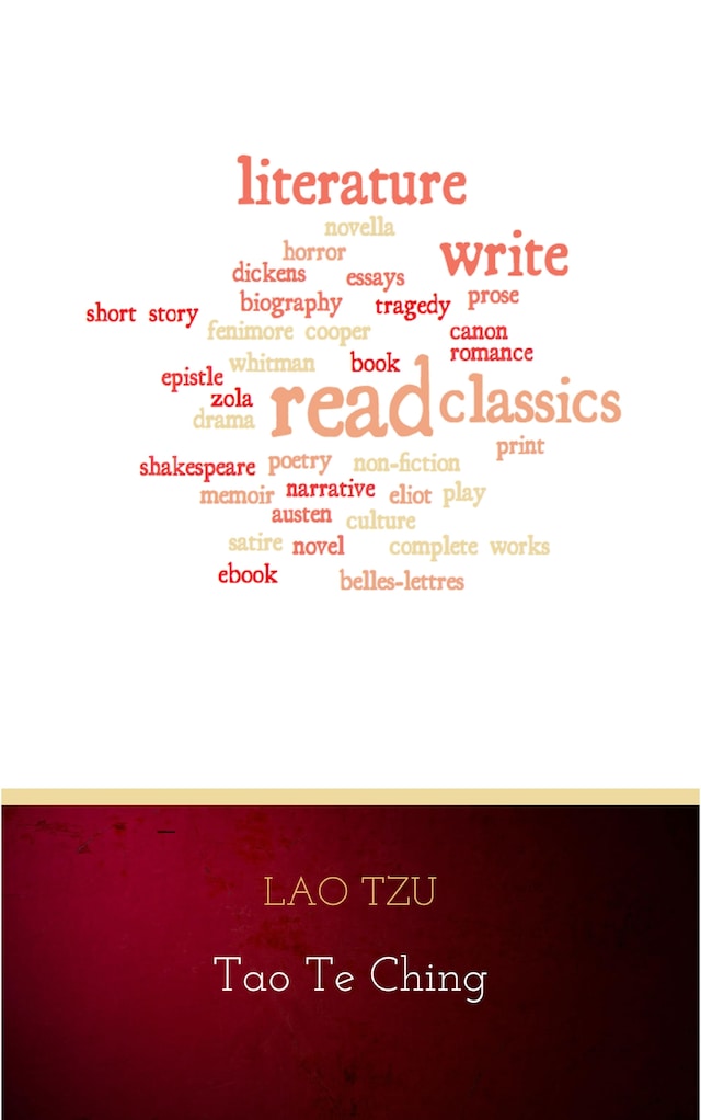 Book cover for Lao Tzu : Tao Te Ching : A Book About the Way and the Power of the Way