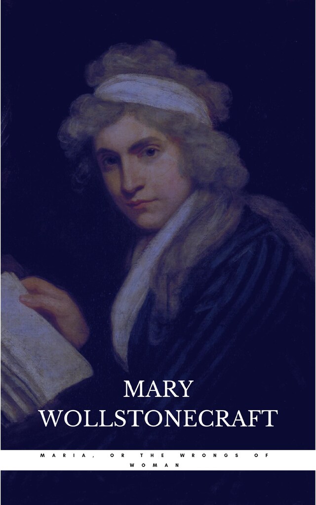 Book cover for Maria, or the Wrongs of Woman