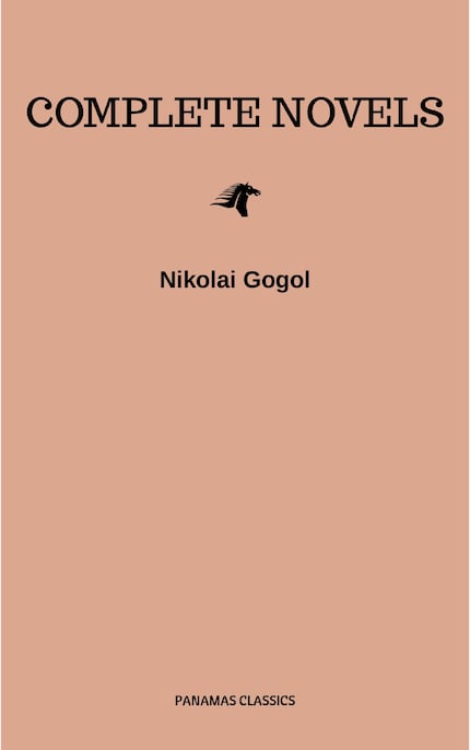 Nikolai Gogol: The Complete Novels bookCoverFor