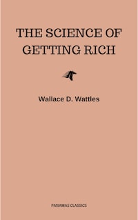 The Science of Getting Rich: Original Retro First Edition