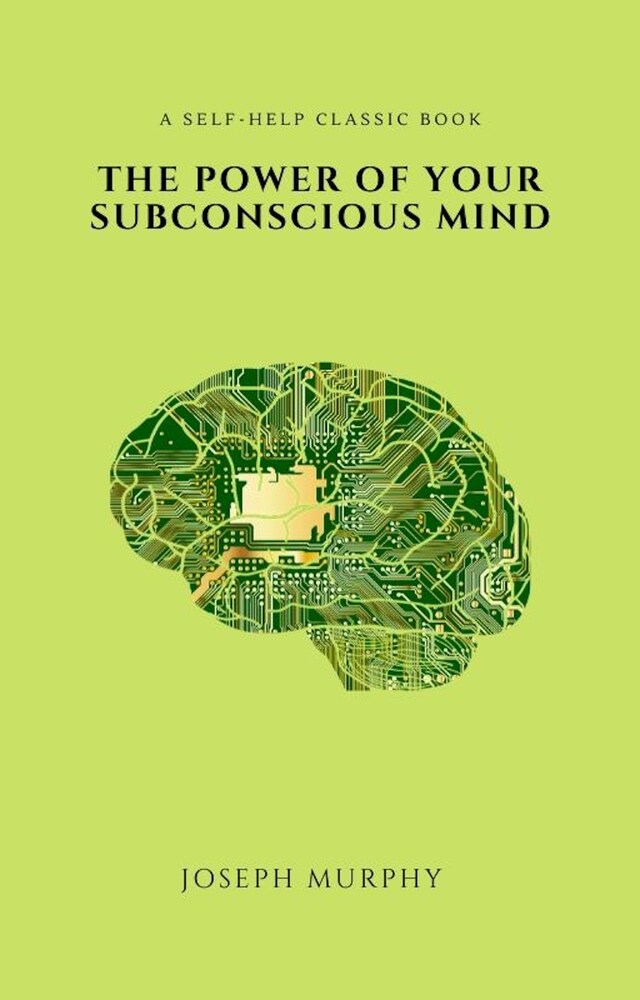 Bokomslag for The Power of Your Subconscious Mind (2020 Edition)
