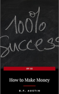 How to Make Money