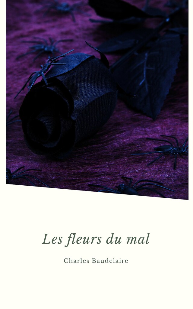 Portada de libro para Les Fleurs du Mal (Les Grands Classiques de la Littérature Française)