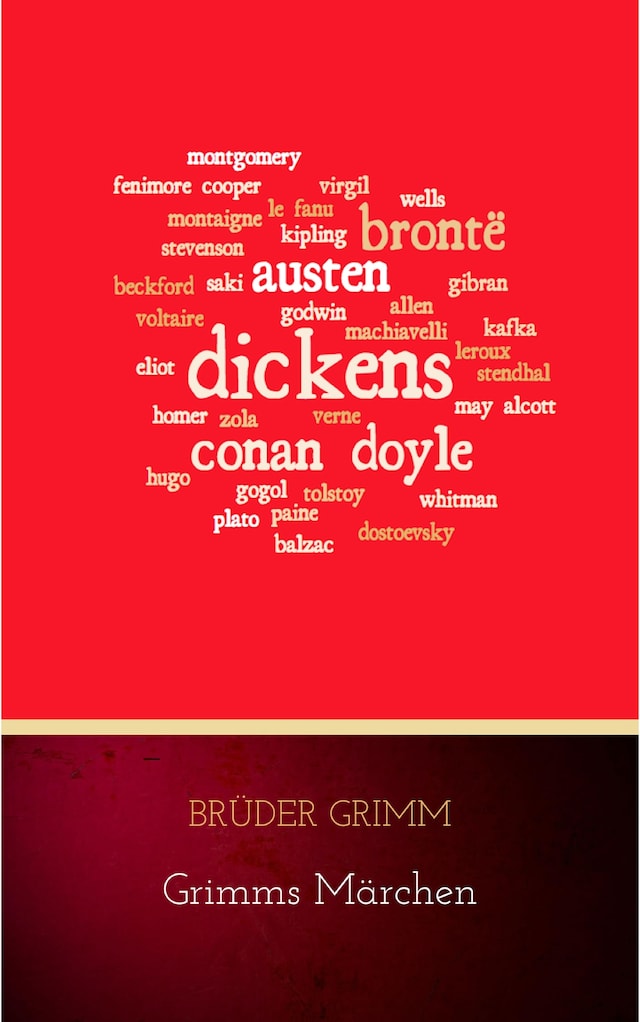 Book cover for Grimms Märchen (Komplette Sammlung - 200+ Märchen): Rapunzel, Hänsel und Gretel, Aschenputtel, Dornröschen, Schneewittchen,