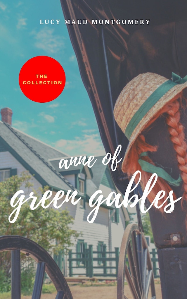 Bogomslag for The Complete Anne of Green Gables Collection