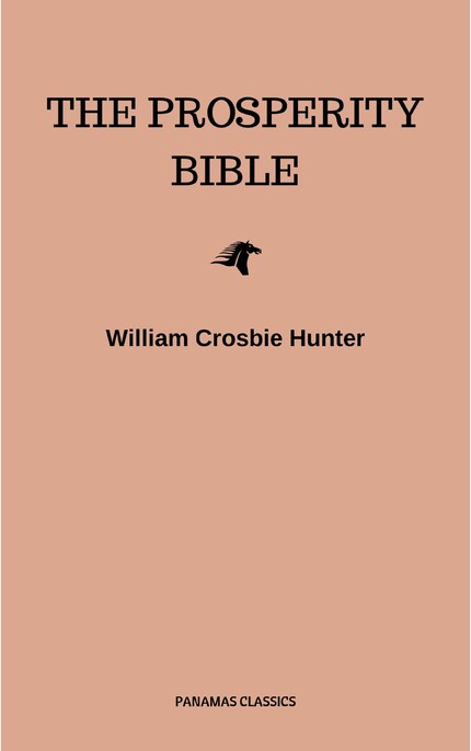 The Prosperity Bible: The Greatest Writings of All Time On The Secrets To Wealth And Prosperity bookCoverFor