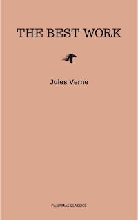 Jules Verne: The Classics Novels Collection (Golden Deer Classics) [Included 19 novels, 20,000 Leagues Under the Sea,Around the World in 80 Days,A Journey into the Center of the Earth,The Mysterious Island...]